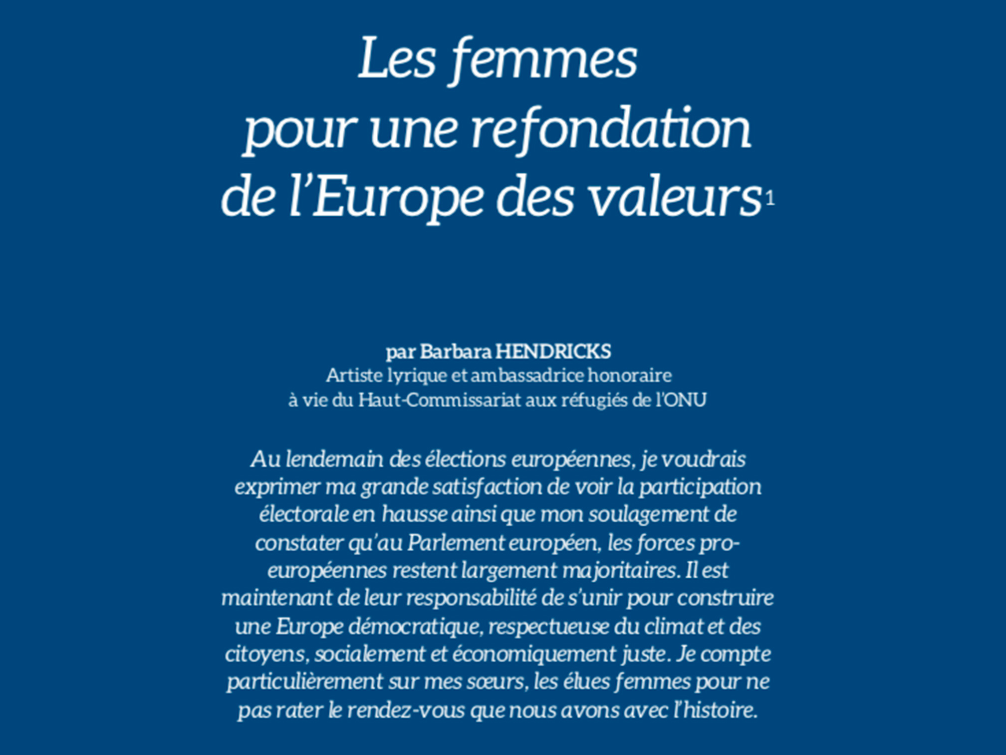 Barbara Hendricks : Les femmes pour une refondation de l’Europe des valeurs